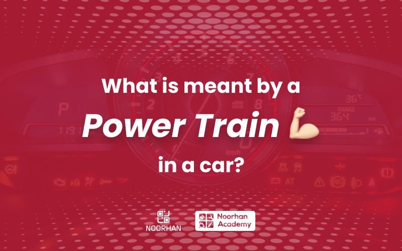 what-is-meant-by-a-power-train-in-your-car