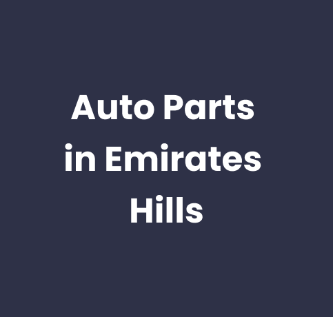 Auto Parts in Emirates Hills