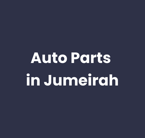 Auto Parts in Jumeirah