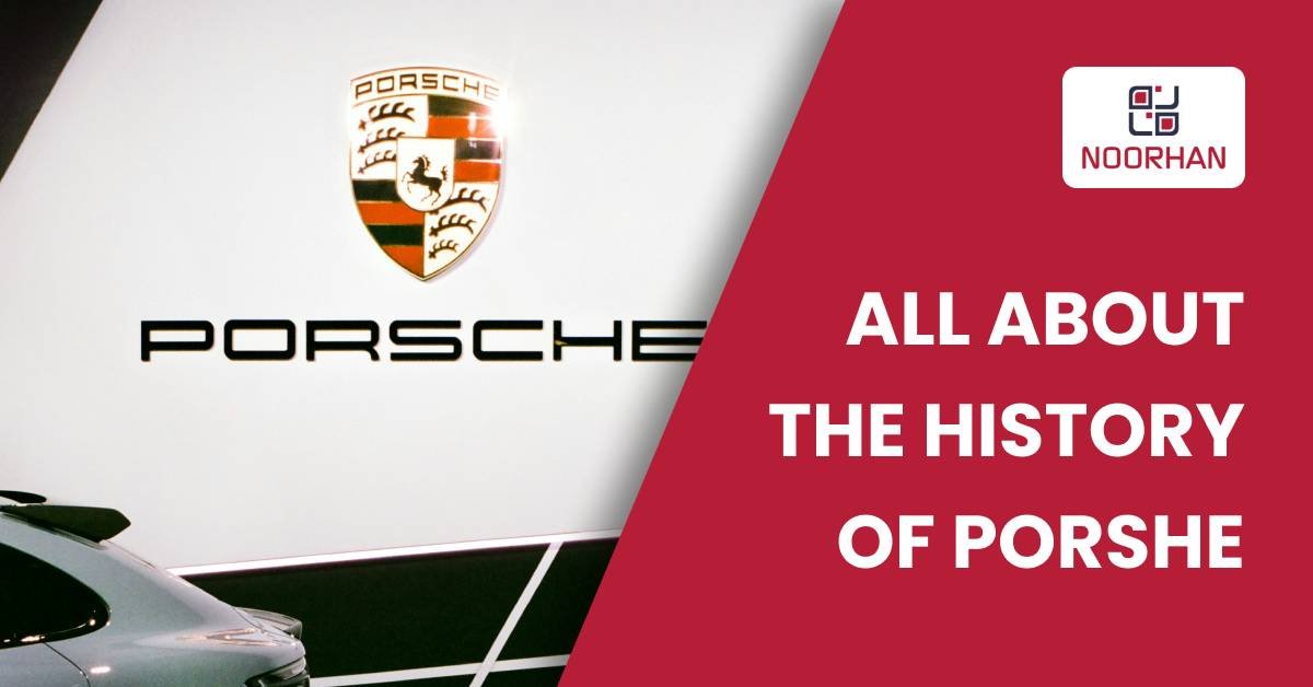 A Brief History of Porsche