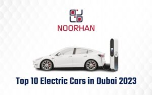 Read more about the article Electrify your ride: 10 best electric cars in Dubai in 2023