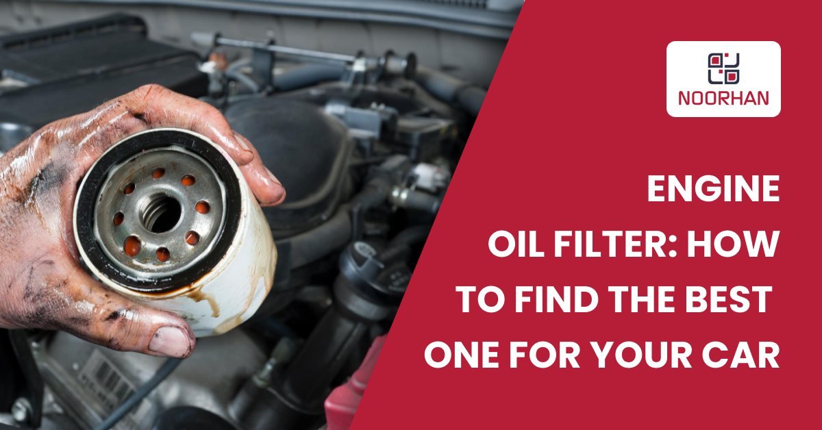 Engine Oil Filter 101: How To Find The Best One For Your Car