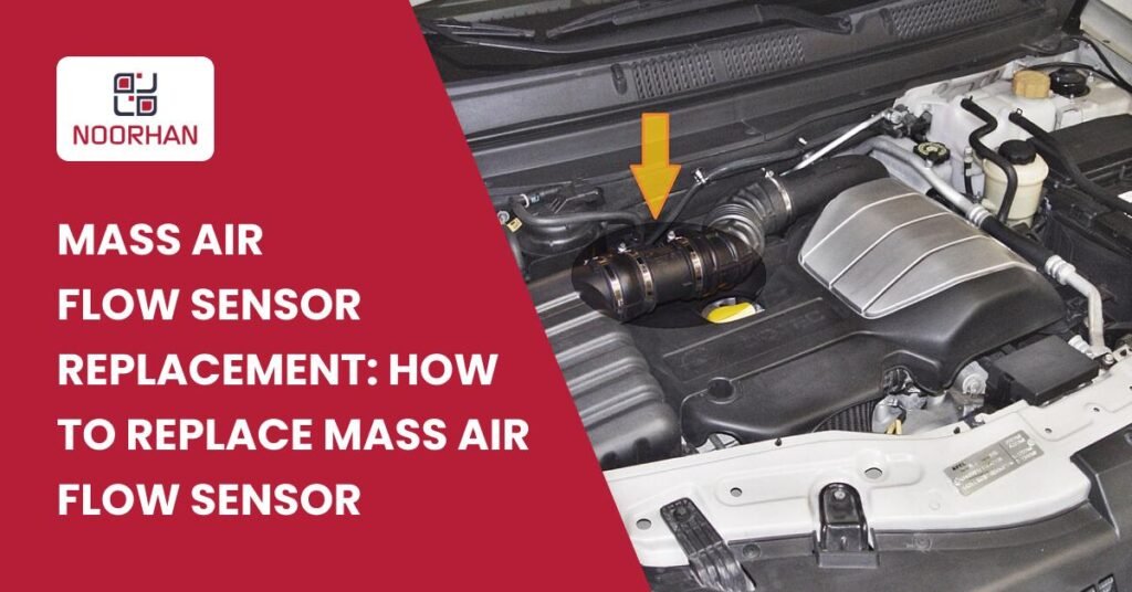 Mass Air Flow Sensor Replacement: How To Replace Mass Air Flow Sensor