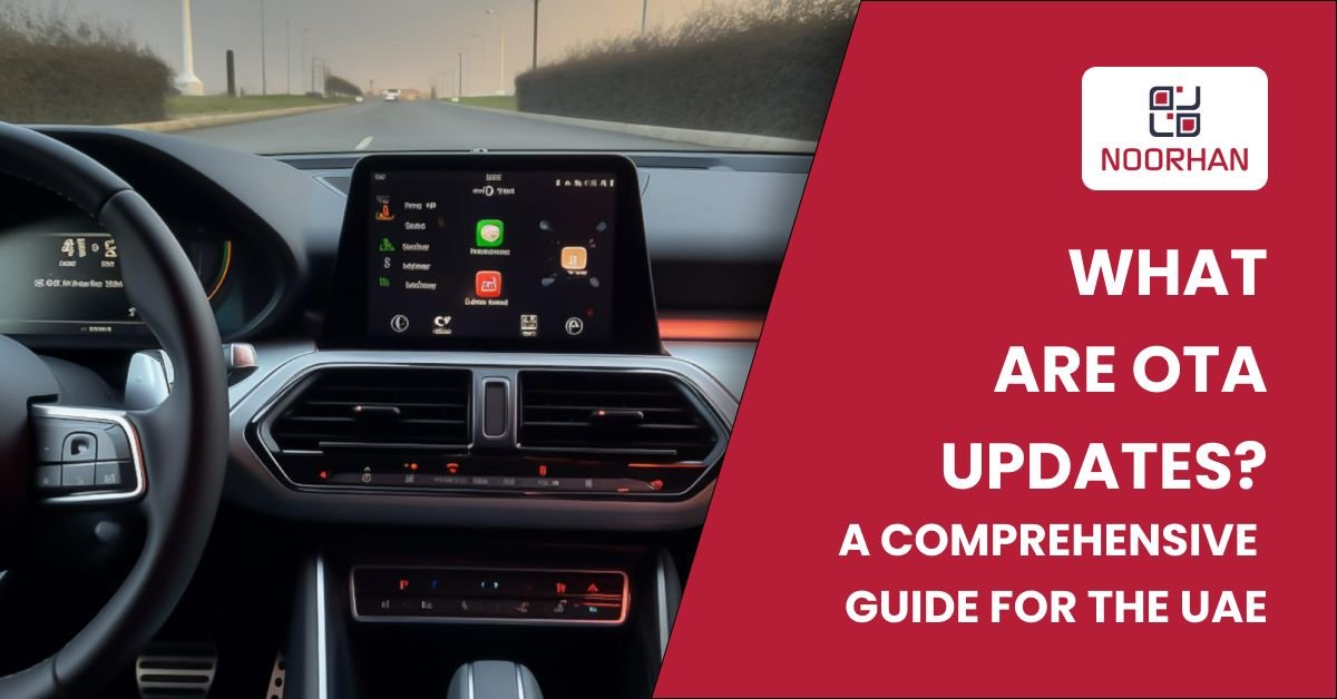 What Are OTA Updates A Comprehensive Guide for the UAE