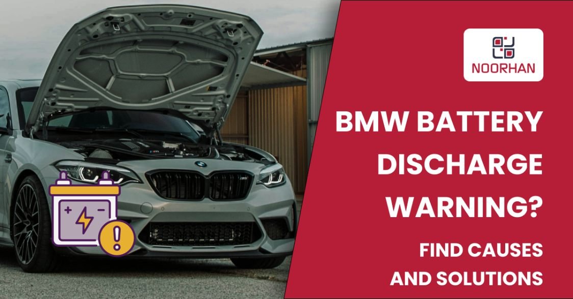 Getting a BMW Battery Discharge Warning Find Causes and Solutions