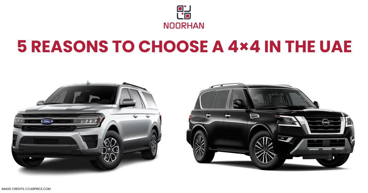 5 reason Why You Should Prefer 4x4 vehicle in UAE