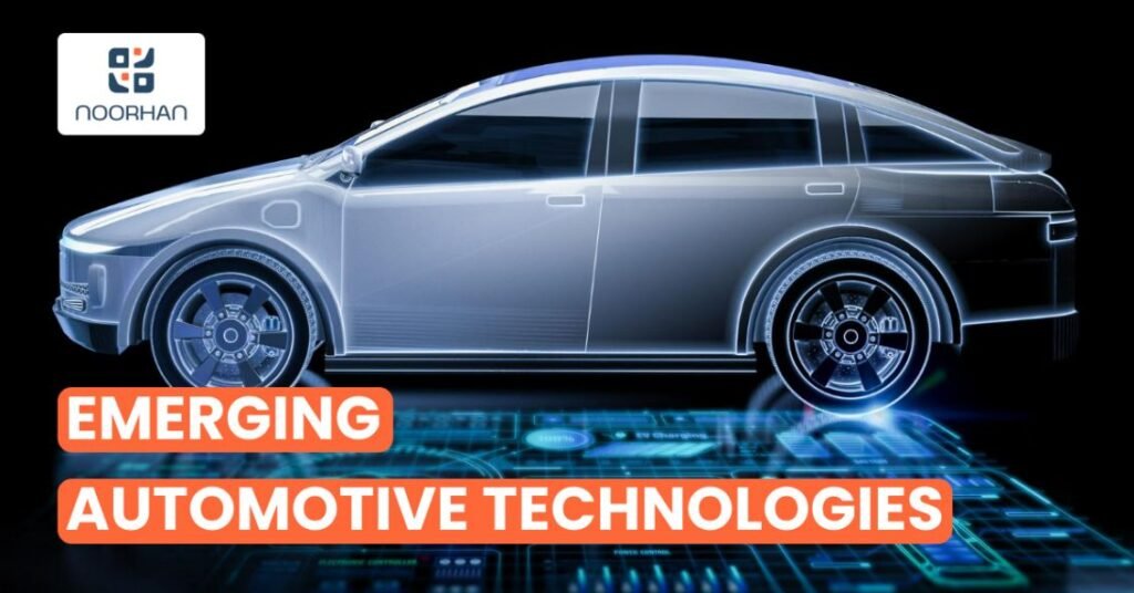 Top 5 Emerging Automotive Technologies to Watch for in 2025