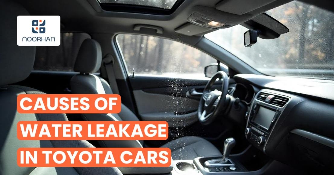 5 Common Causes of Water Leakage in Toyota Cars in the UAE