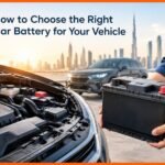 How to Choose the Right Car Battery for Your Vehicle