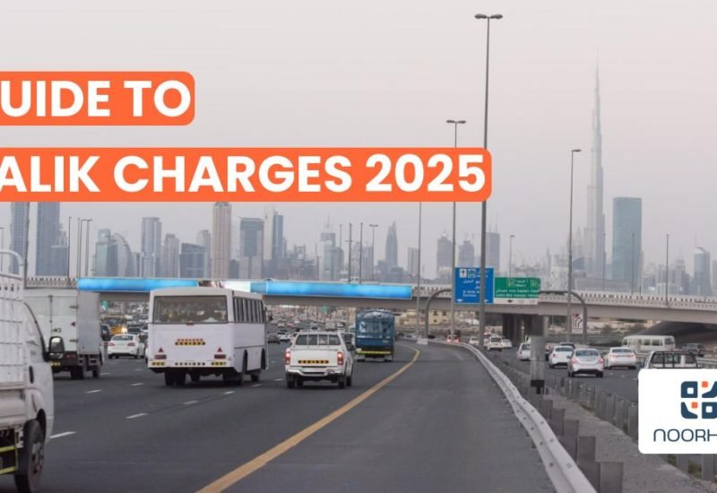 A Complete Guide to Salik Charges in Dubai [2025]