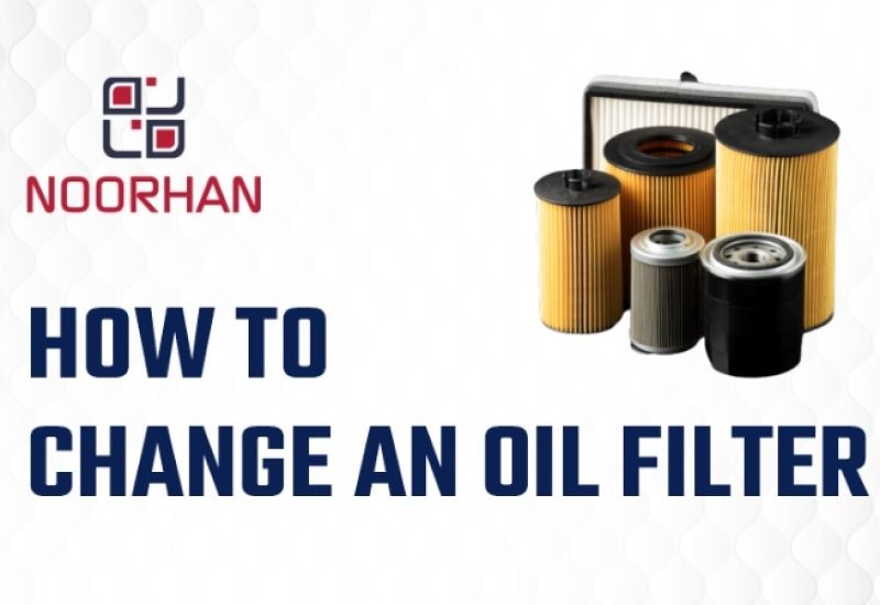 HOW TO CHANGE AN OIL FILTER: 10 EASY STEPS