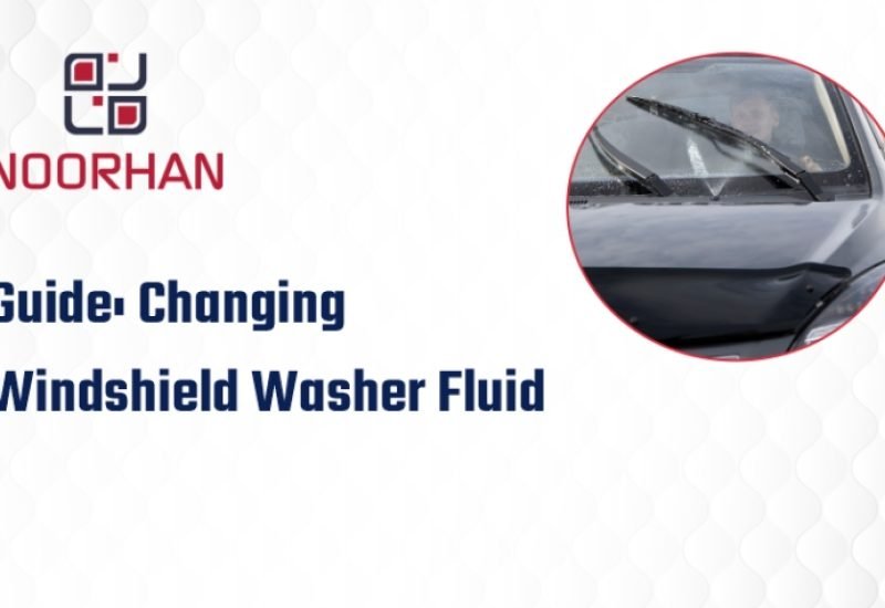 How to Change Windshield Washer Fluid - A Step-by-Step Guide