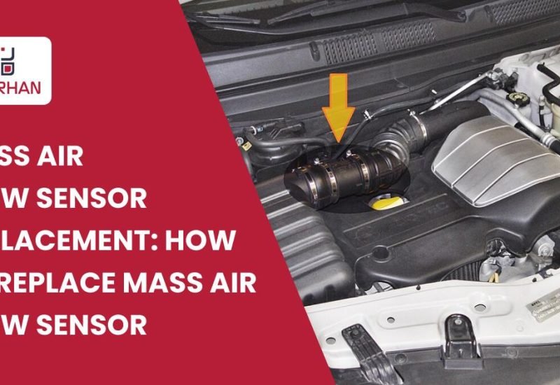 Mass Air Flow Sensor Replacement: How To Replace Mass Air Flow Sensor