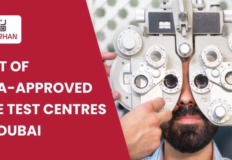 LIST OF RTA-APPROVED EYE TEST CENTRES IN DUBAI