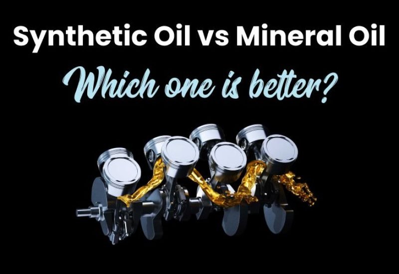 Synthetic Oil vs Mineral Oil