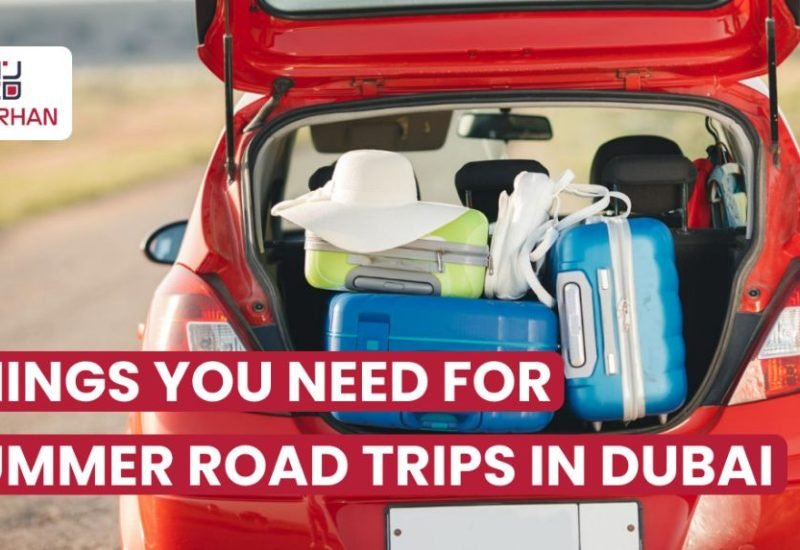 things You Need For Summer Road Trips In Dubai thumbnail image